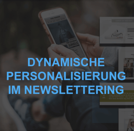 dynamische personalisierung im newslettering